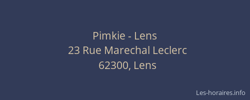 Pimkie - Lens