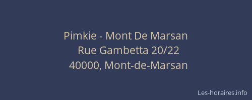 Pimkie - Mont De Marsan