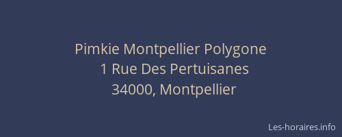 Pimkie Montpellier Polygone