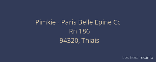 Pimkie - Paris Belle Epine Cc