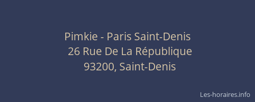 Pimkie - Paris Saint-Denis