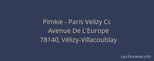 Pimkie - Paris Velizy Cc