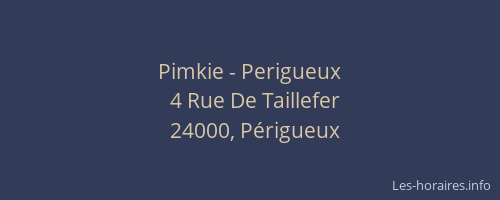 Pimkie - Perigueux
