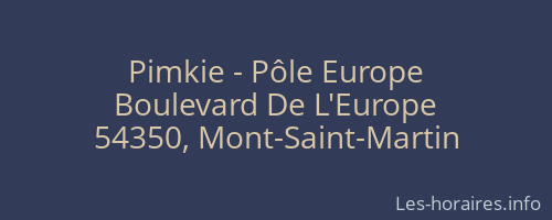 Pimkie - Pôle Europe