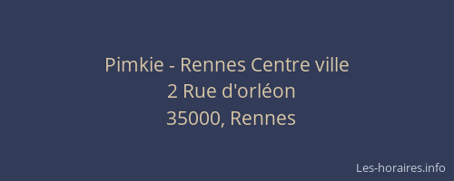 Pimkie - Rennes Centre ville