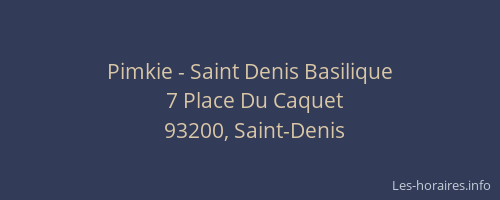 Pimkie - Saint Denis Basilique