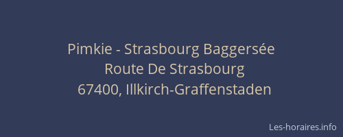 Pimkie - Strasbourg Baggersée