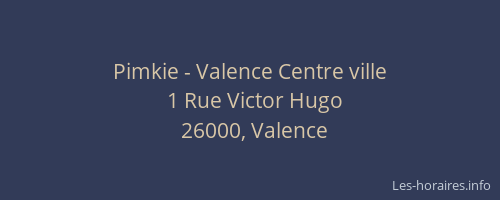 Pimkie - Valence Centre ville