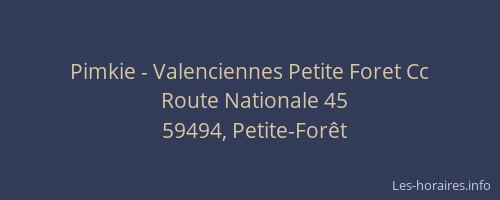 Pimkie - Valenciennes Petite Foret Cc