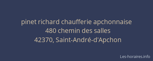 pinet richard chaufferie apchonnaise