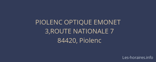 PIOLENC OPTIQUE EMONET