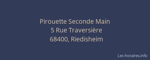 Pirouette Seconde Main