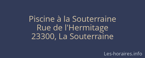 Piscine à la Souterraine