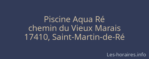 Piscine Aqua Ré