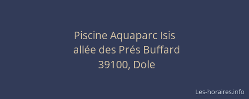 Piscine Aquaparc Isis