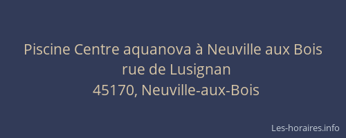 Piscine Centre aquanova à Neuville aux Bois