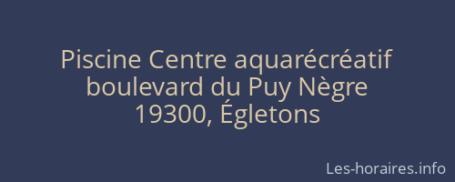 Piscine Centre aquarécréatif