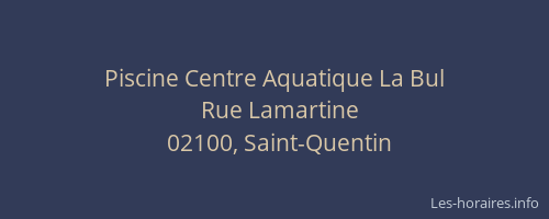 Piscine Centre Aquatique La Bul