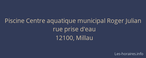 Piscine Centre aquatique municipal Roger Julian