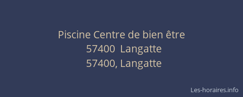 Piscine Centre de bien &ecirc;tre