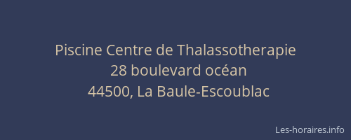 Piscine Centre de Thalassotherapie