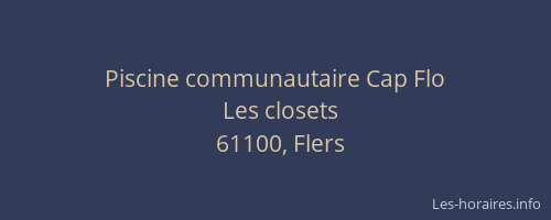 Piscine communautaire Cap Flo