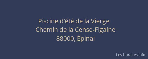 Piscine d'&eacute;t&eacute; de la Vierge