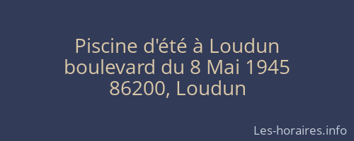 Piscine d'été à Loudun