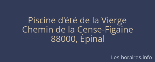 Piscine d'été de la Vierge