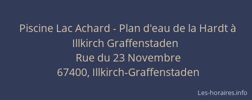 Piscine Lac Achard - Plan d'eau de la Hardt à Illkirch Graffenstaden