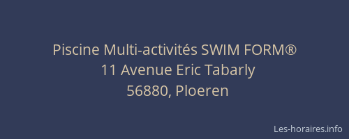 Piscine Multi-activit&eacute;s SWIM FORM&reg;