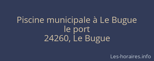 Piscine municipale à Le Bugue