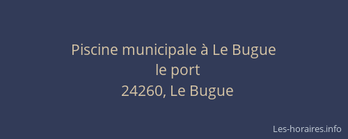 Piscine municipale &agrave; Le Bugue