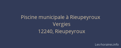 Piscine municipale &agrave; Rieupeyroux