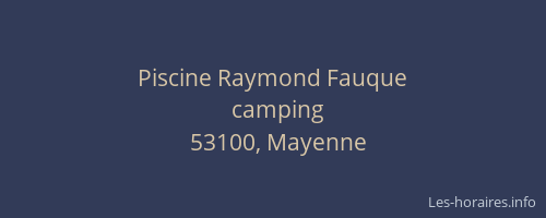 Piscine Raymond Fauque