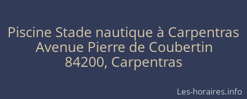 Piscine Stade nautique à Carpentras