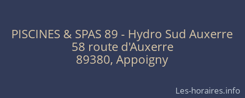 PISCINES &amp; SPAS 89 - Hydro Sud Auxerre