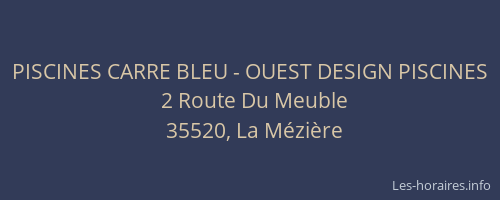 PISCINES CARRE BLEU - OUEST DESIGN PISCINES