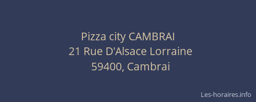Pizza city CAMBRAI