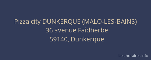 Pizza city DUNKERQUE (MALO-LES-BAINS)