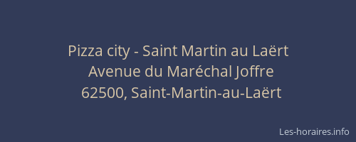 Pizza city - Saint Martin au Laërt