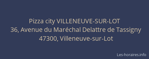 Pizza city VILLENEUVE-SUR-LOT