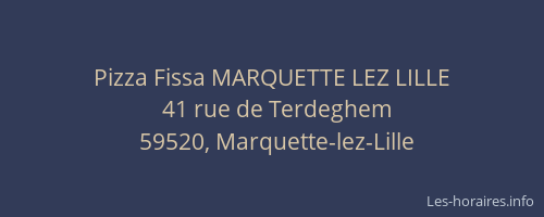 Pizza Fissa MARQUETTE LEZ LILLE