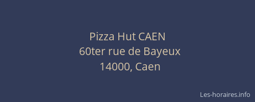 Pizza Hut CAEN