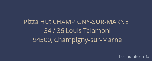 Pizza Hut CHAMPIGNY-SUR-MARNE