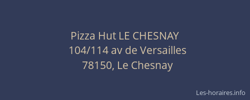 Pizza Hut LE CHESNAY