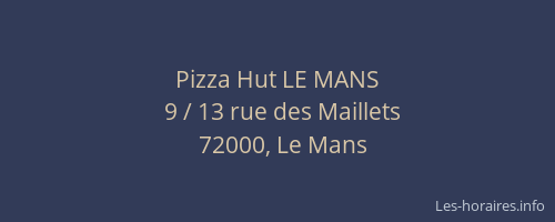 Pizza Hut LE MANS