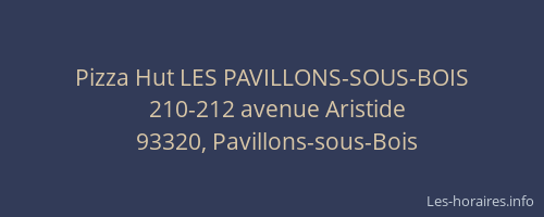 Pizza Hut LES PAVILLONS-SOUS-BOIS
