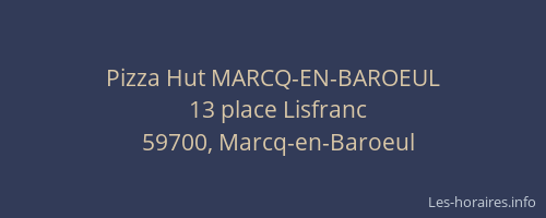 Pizza Hut MARCQ-EN-BAROEUL