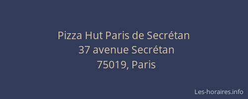 Pizza Hut Paris de Secrétan